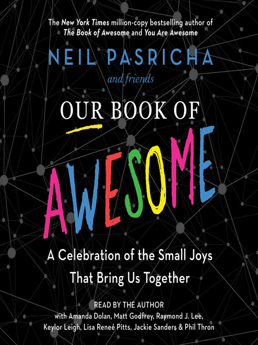 Title details for Our Book of Awesome by Neil Pasricha - Wait list